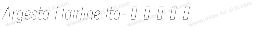 Argesta Hairline Ita字体转换